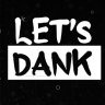 LetsDank