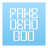 FakeDeadGod